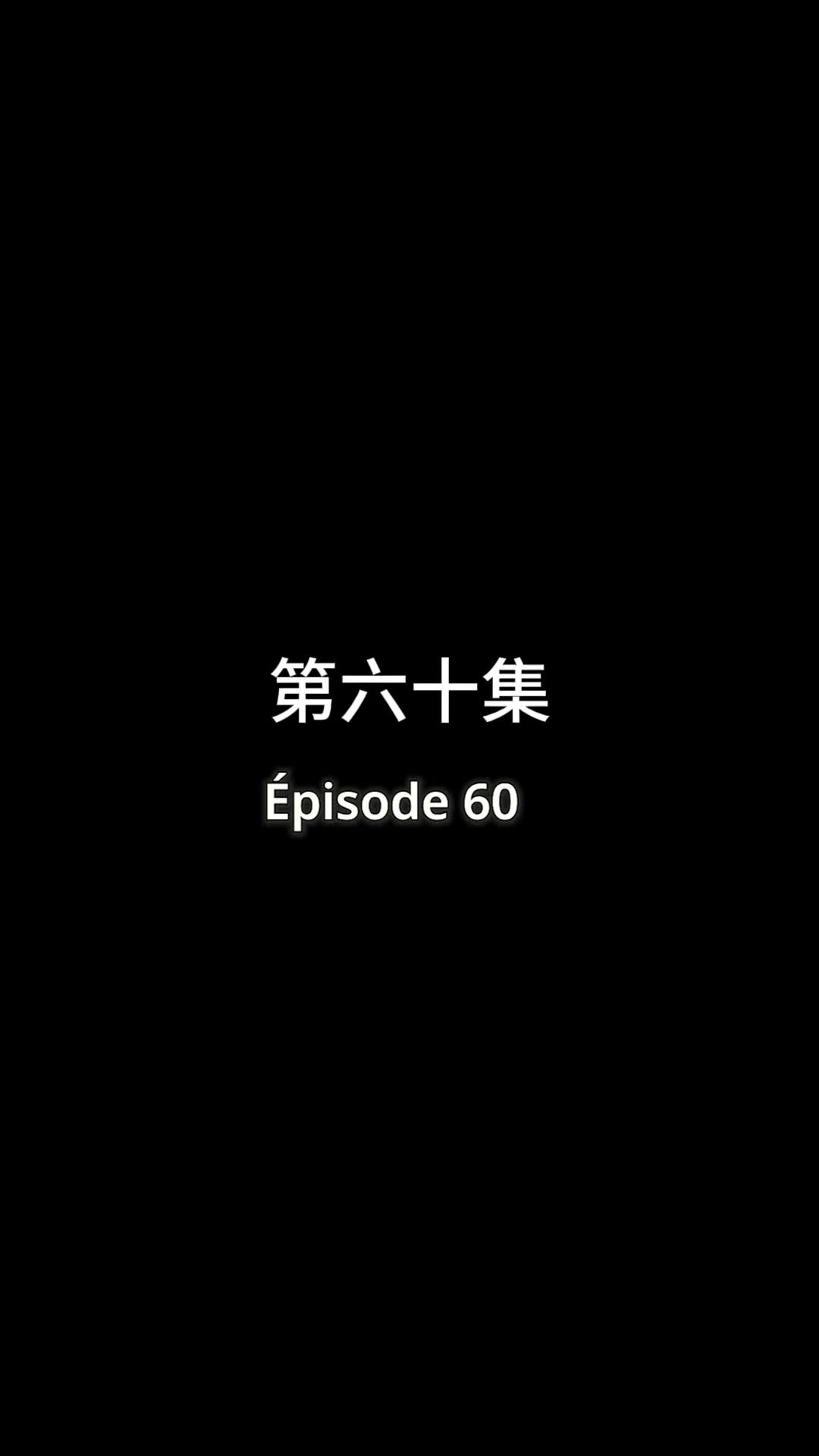 Épisode 60 - Retour Avant la Fin